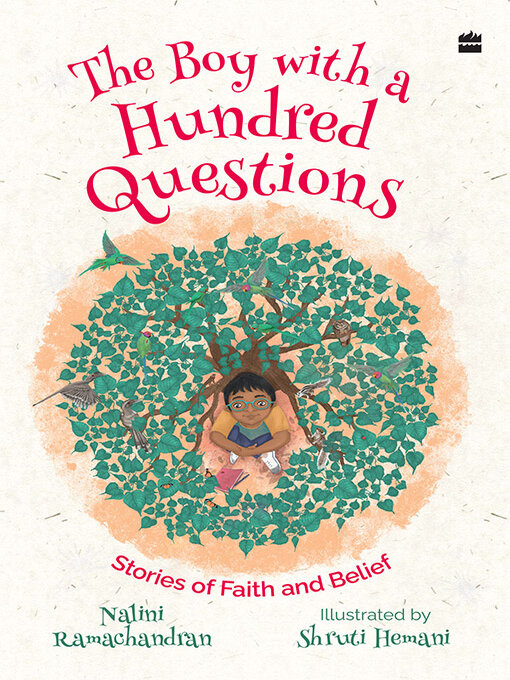 Title details for The Boy with a Hundred Questions by Nalini Ramachandran - Available
